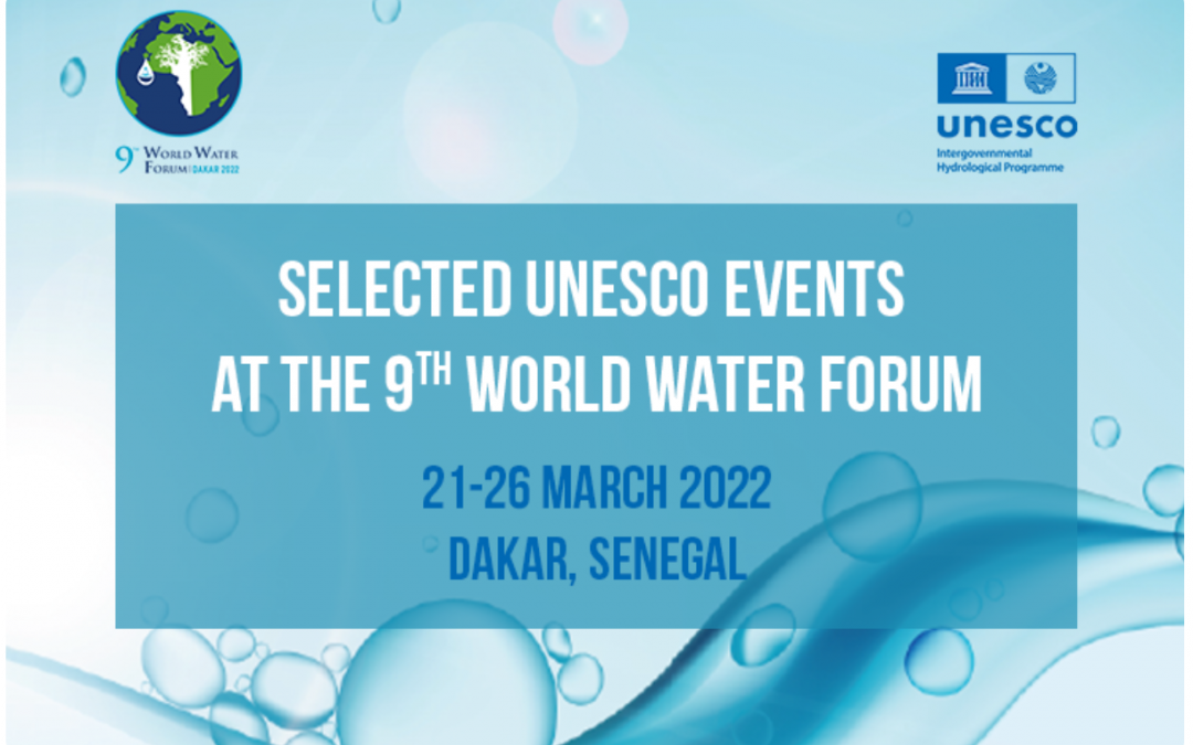 9th Water World Forum in Dakar is underway 21-26 March 2022.
